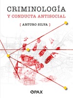 Criminología y conducta antisocial