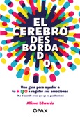 El cerebro desbordado Portada de: El cerebro desbordado