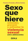 Portada de: Sexo que hiere 