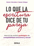 Lo que la escritura dice de tu pareja  Portada de: Lo que la escritura dice de tu pareja