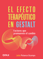 El efecto terapéutico en Gestalt