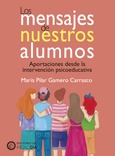 Los mensajes de nuestros alumnos Portada de: Los mensajes de nuestros alumnos