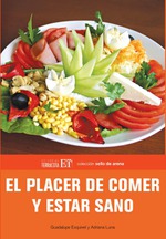 El placer de comer y estar sano